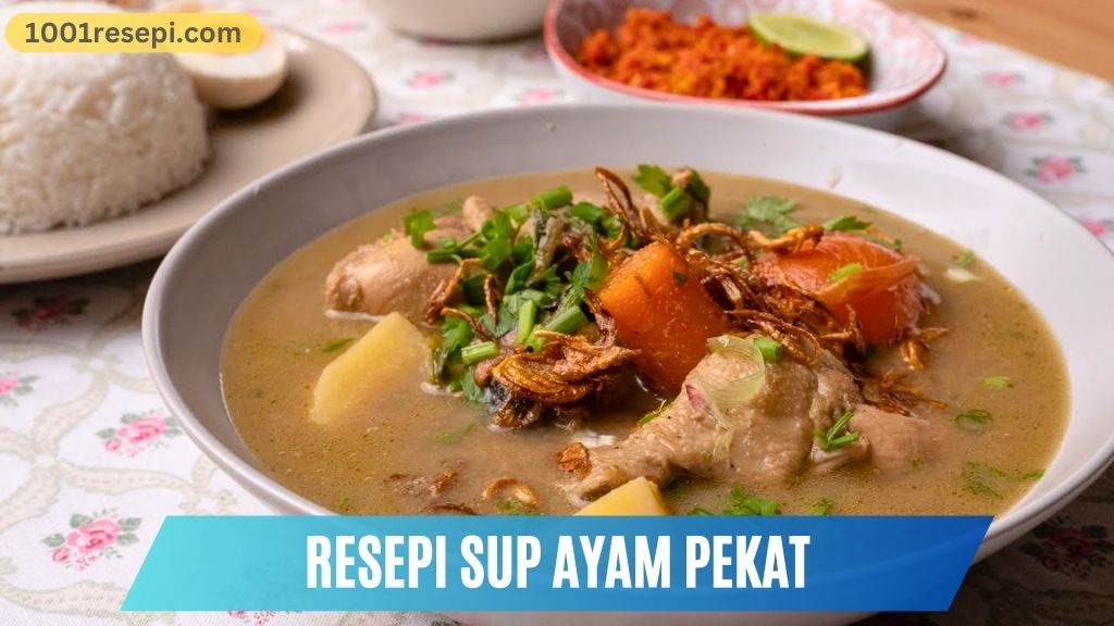 Cover Resepi Sup Ayam Pekat
