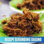 Resepi Serunding Daging